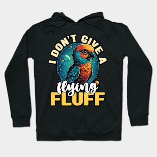 Conure I Don't Give A Flying Pet Bird Conure Lover Hoodie